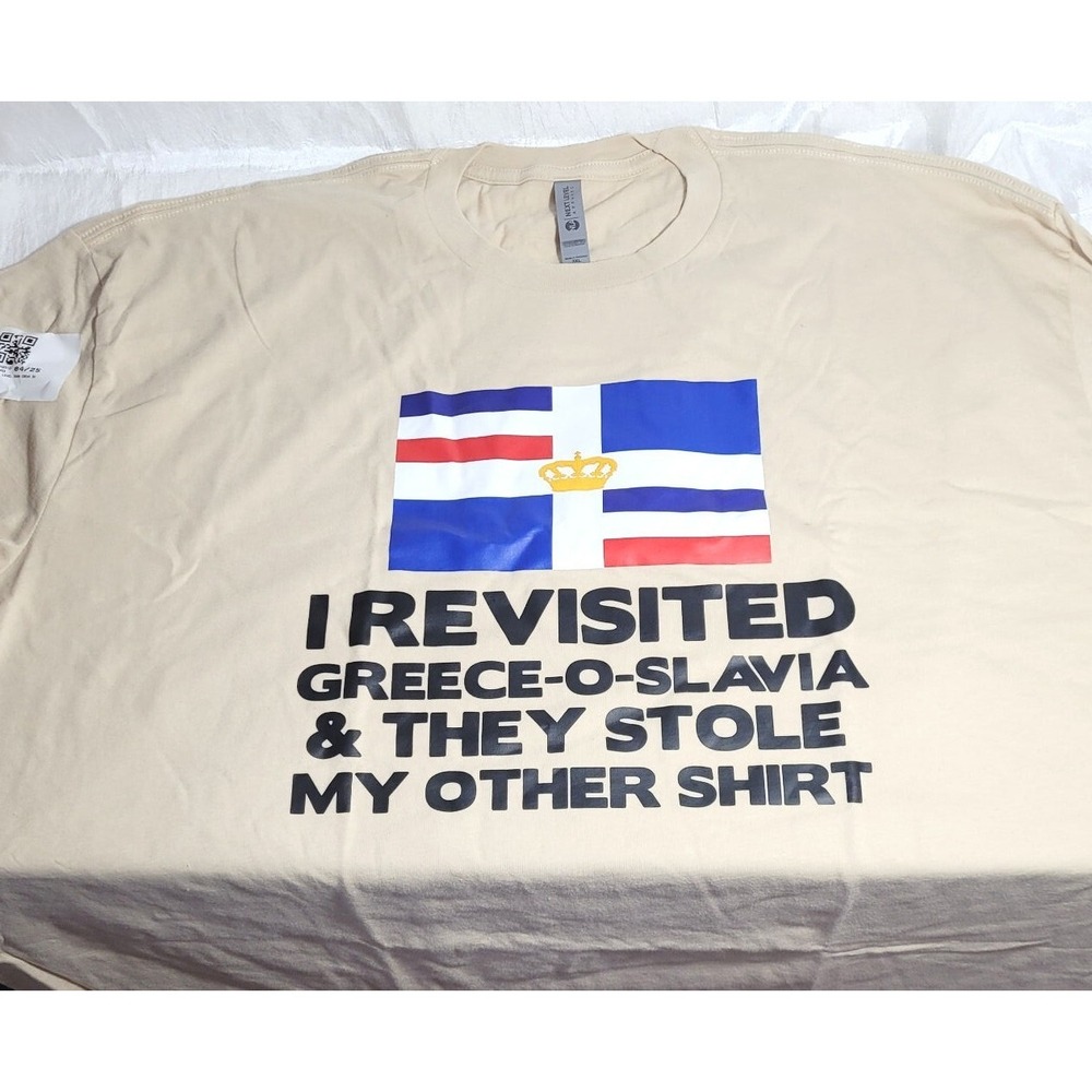 "I Revisited Greece-O-Slavia & They Stole‎ My Other Shirt" T-Shirt - Tan - 3XL